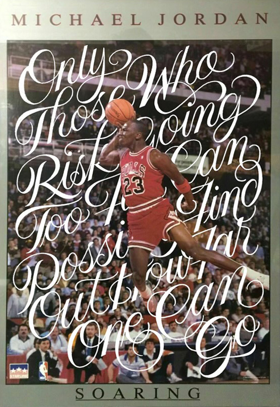 A photo-offset poster of Michael Jordan shooting a basketball with text behind him.