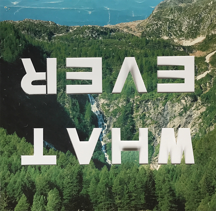 A photo-offset poster depicting text overlaying evergreen trees on a mountain.