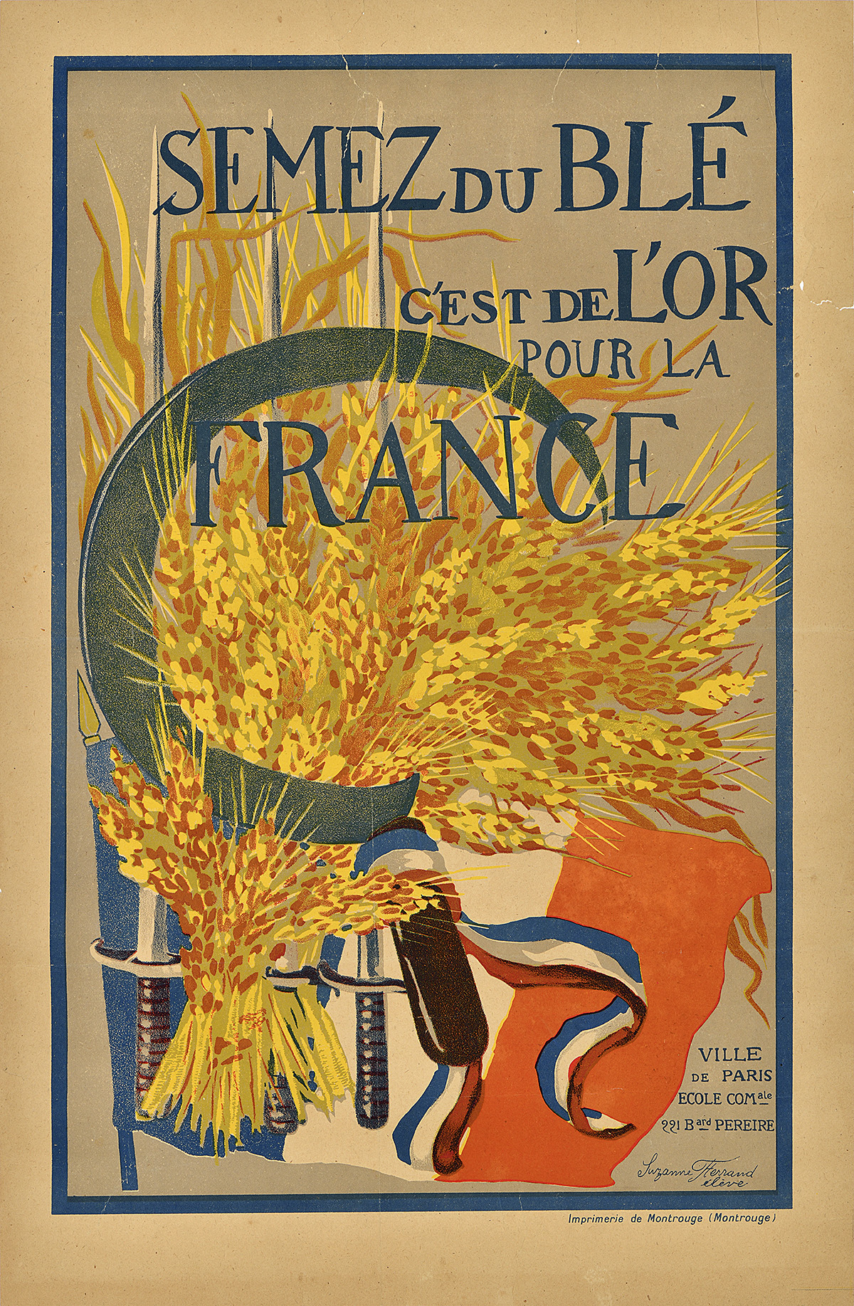 A lithographic poster of a bushel of wheat surrounded by a French flag.